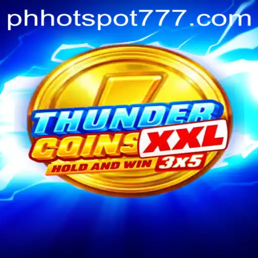 Discover the Exciting World of ThunderCoinsXxl and Hotspot777